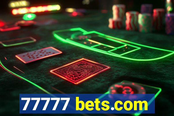 77777 bets.com